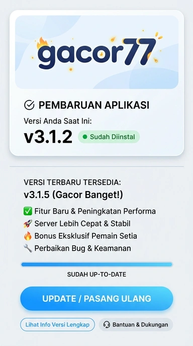 Riwayat Versi gacor77 untuk Pengguna Android